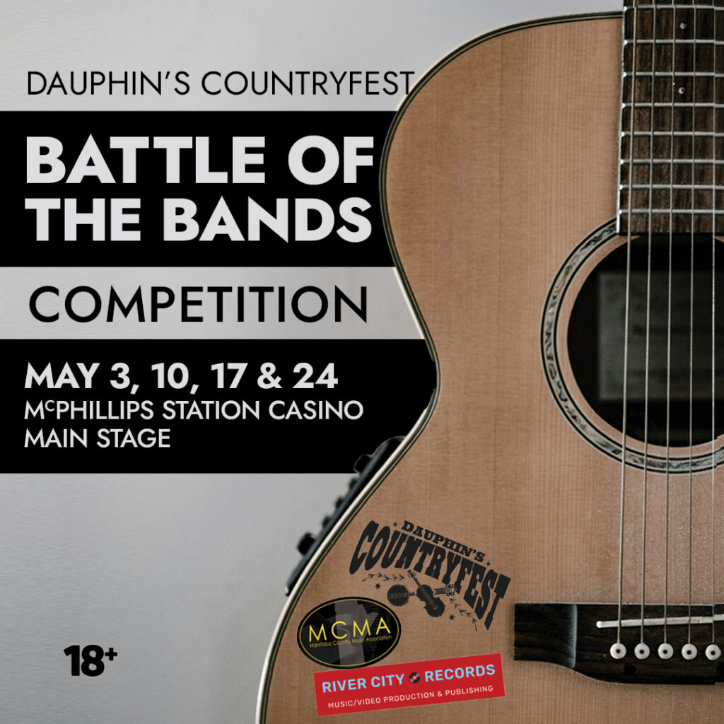 Dauphin's Countryfest Battle of the Bands 2024 Casinos of Winnipeg