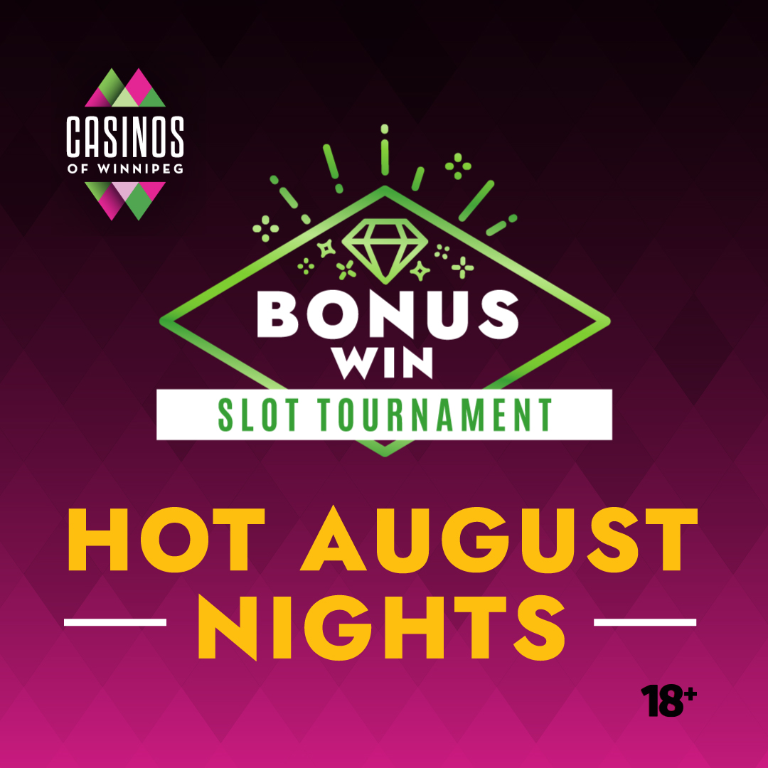 bonus win slot tournament hot august nights