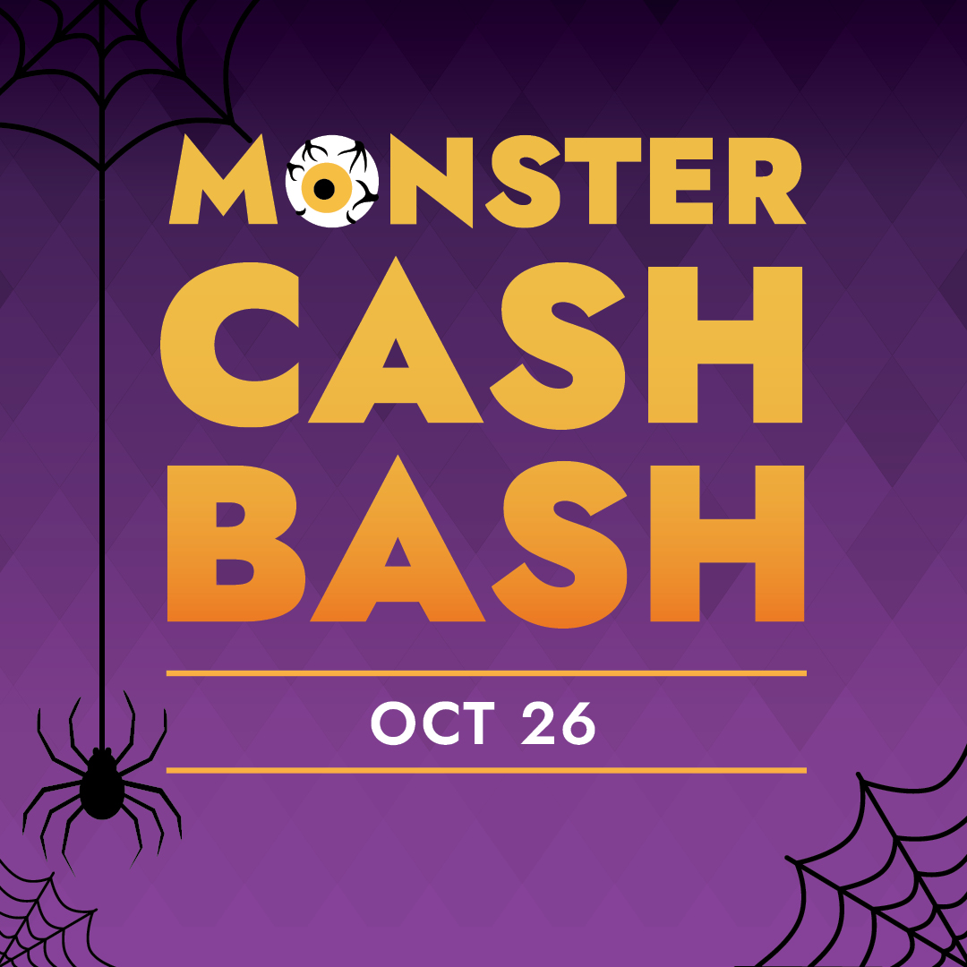 Monster Cash Bash Oct 2, 2024