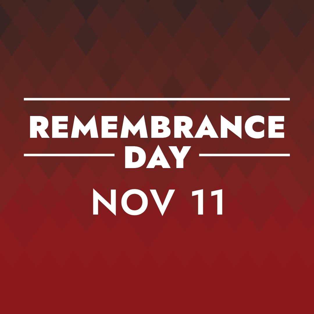 Remembrance Day - November 11