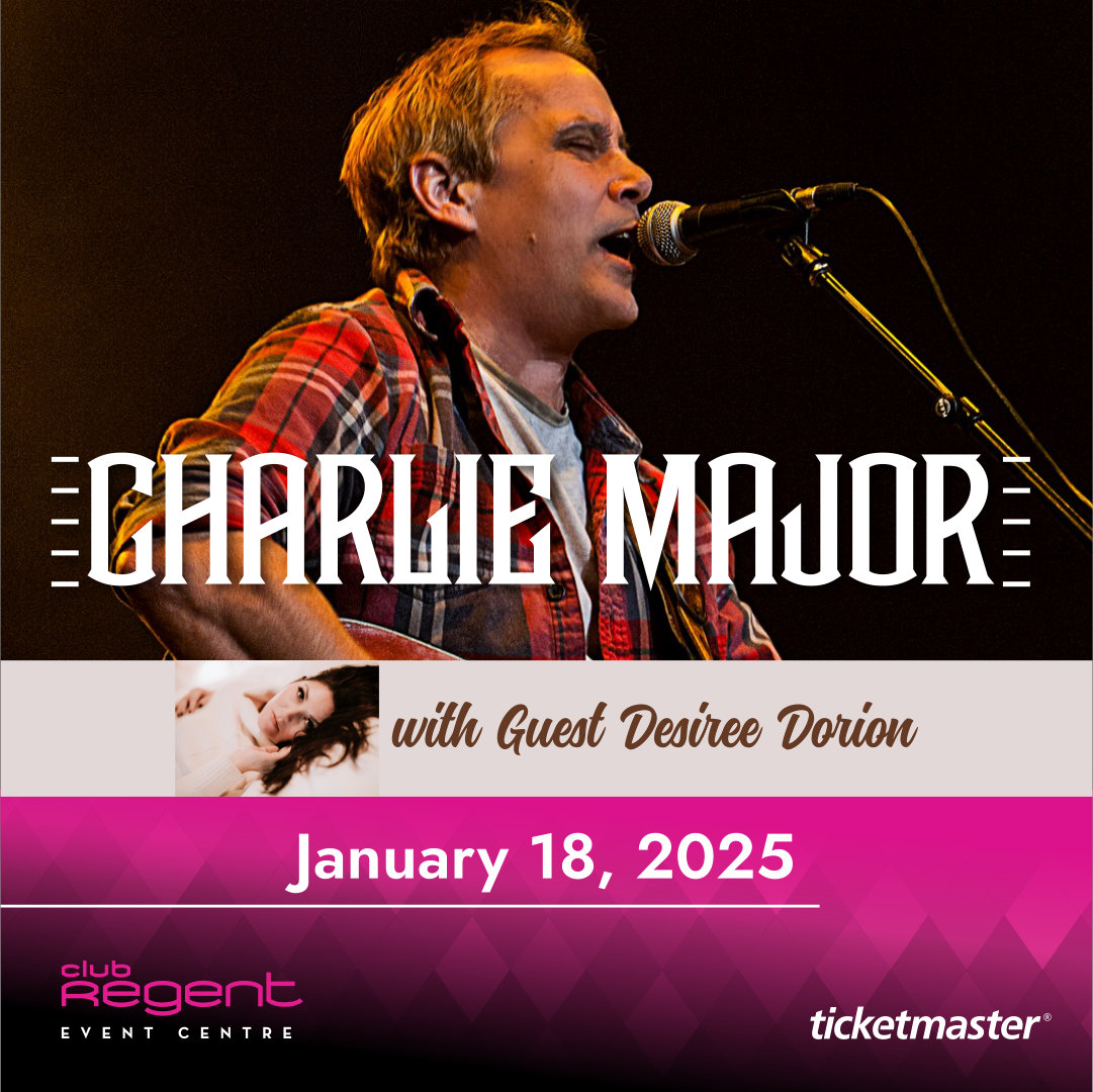 Charlie Major with special guest, Desiree Dorion