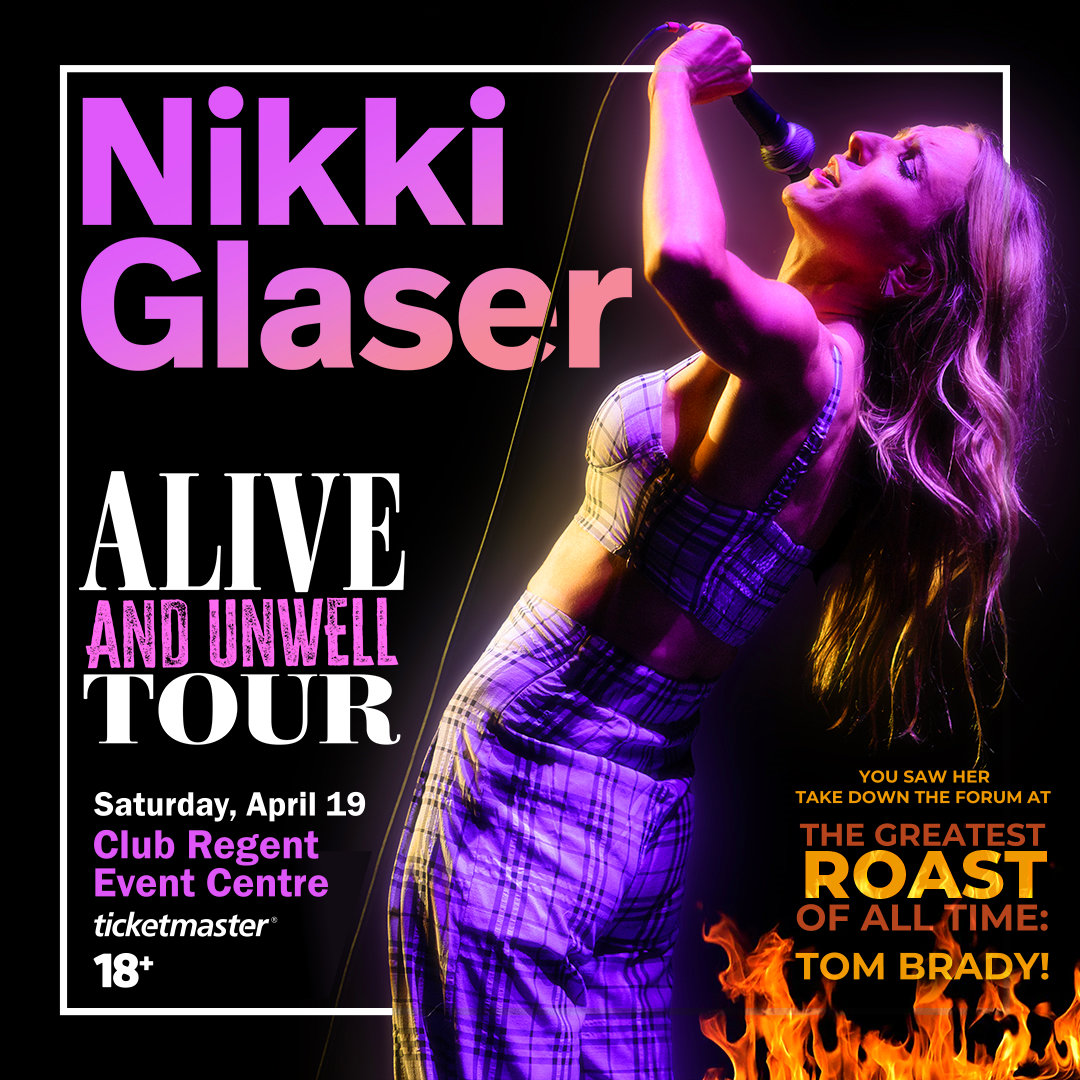 NIKKI GLASER - Alive & Unwell Tour